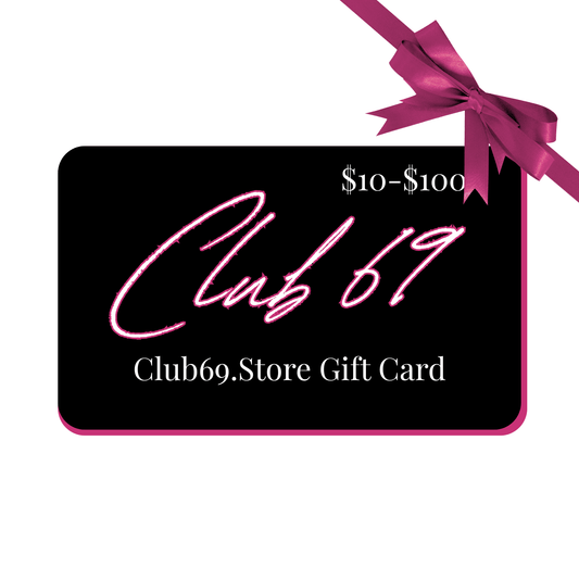 Club 69 Gift Card